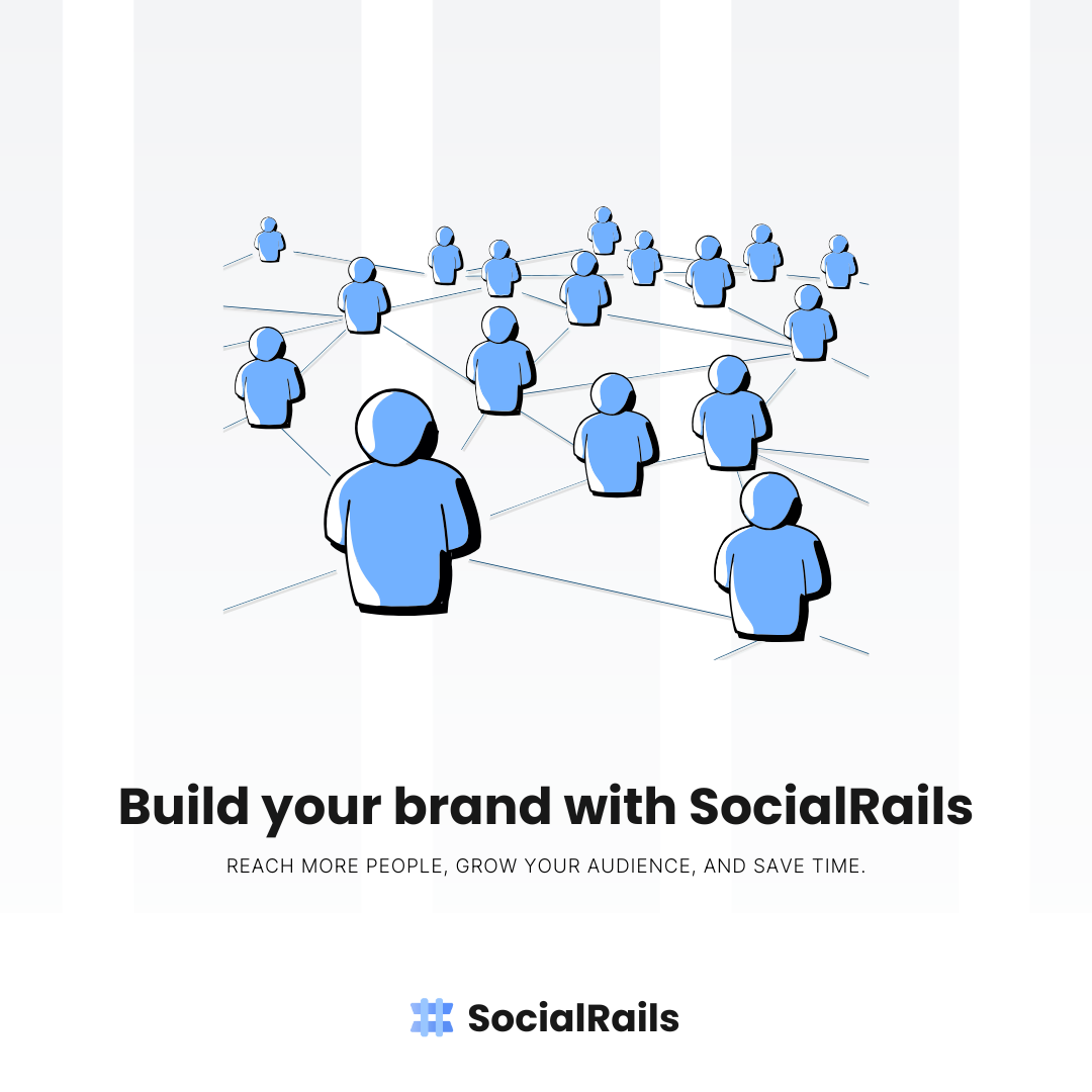 Promotional image with text 'Build your brand with SocialRails' emphasizing brand development
